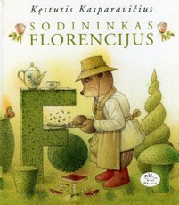 Sodininkas Florencijus Sodininkas Florencijus