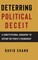 Deterring Political Deceit