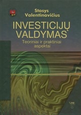 Investicijų valdymas: teoriniai ir praktiniai aspektai
