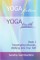 Yoga Fiction: Yoga Truth