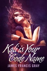 Kali is Your Code Name