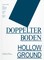 Kunstraum Lakeside: DOPPELTER BODEN / HOLLOW GROUND