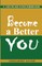 Become a Better You