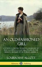 An Old-Fashioned Girl