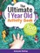 The Ultimate 1 Year Old Activity Book