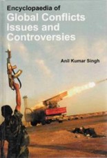 Encyclopaedia of Global Conflicts, Issues and Controversies Volume 1