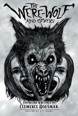 The Were-Wolf and Others