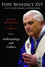 Joseph Ratzinger in Communio, Vol 2