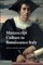 Manuscript Culture in Renaissance Italy
