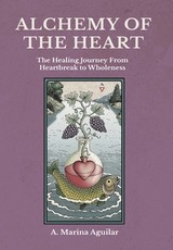 Alchemy of the Heart
