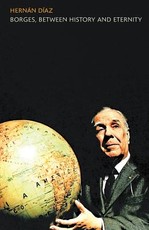 Borges, between History and Eternity