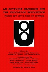 An Activist Handbook for the Education Revolution