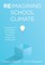 Reimagining School Climate