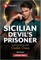 Sicilian Devil's Prisoner