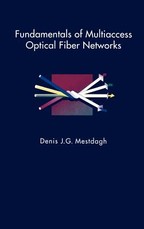 Fundamentals of Multiaccess Optical Fiber Networks