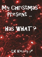 My Christmas Present... Has What?