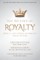Treat Your Clients Like Royalty