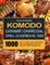 Komodo Ceramic Charcoal Grill Cookbook 1000
