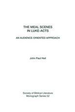 The Meal Scenes in Luke-Acts