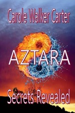 AZTARA, Secrets Revealed