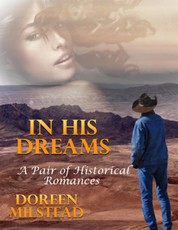 In His Dreams: A Pair of Historical Romances