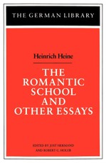 The Romantic School and Other Essays