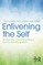 Enlivening the Self