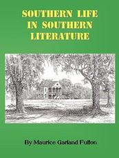 Southern Life in Southern Literature