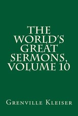 The World's Great Sermons, Volume 10