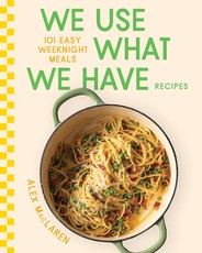 We Use What We Have Recipes