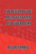 The Return Of The Magnificent Ninny And Other Poems