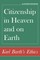 Citizenship in Heaven and on Earth