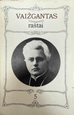 Vaižgantas. Raštai. T. 5, Publicistika
