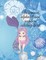 Mermaid alphabet and numbers coloring book