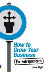 How to Grow Your Business- For Entrepreneurs