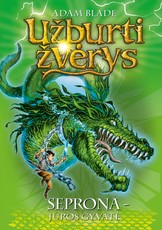 Užburti žvėrys. Seprona – jūros gyvatė. Antra knyga