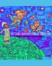 The Time Grandpa Forgot About Me
