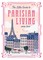 The Little Guide to Parisian Living