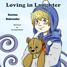 Loving in Laughter