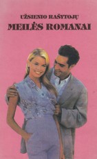 Meilės dvikova. Svajotoja