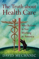 The Truth About Health Care