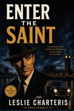 Enter the Saint