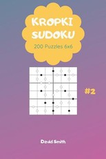 Kropki Sudoku - 200 Puzzles 6x6 Vol.2