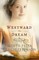 Westward the Dream