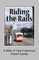 Riding the Rails