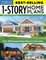 Best-Selling 1-Story Home Plans, 5th Edition
