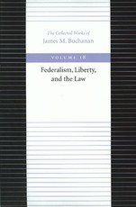 Federalism, Liberty, and the Law