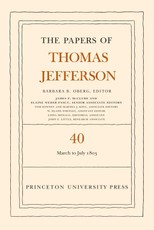 The Papers of Thomas Jefferson, Volume 40