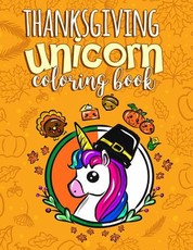 Thanksgiving Unicorn Coloring Book