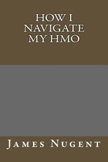 How I Navigate My HMO